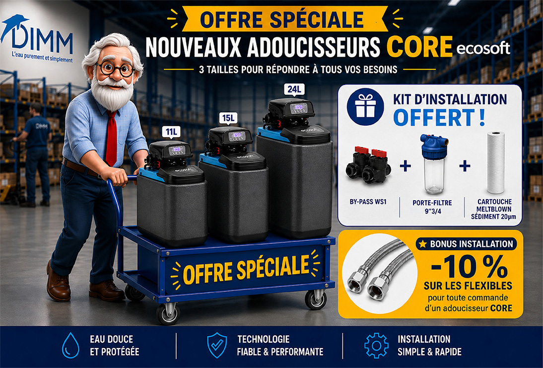 Offre spéciale : nouveaux adoucisseurs CORE Ecosoft (11/15/24 L), kit d'installation offert et −10 % sur les flexibles